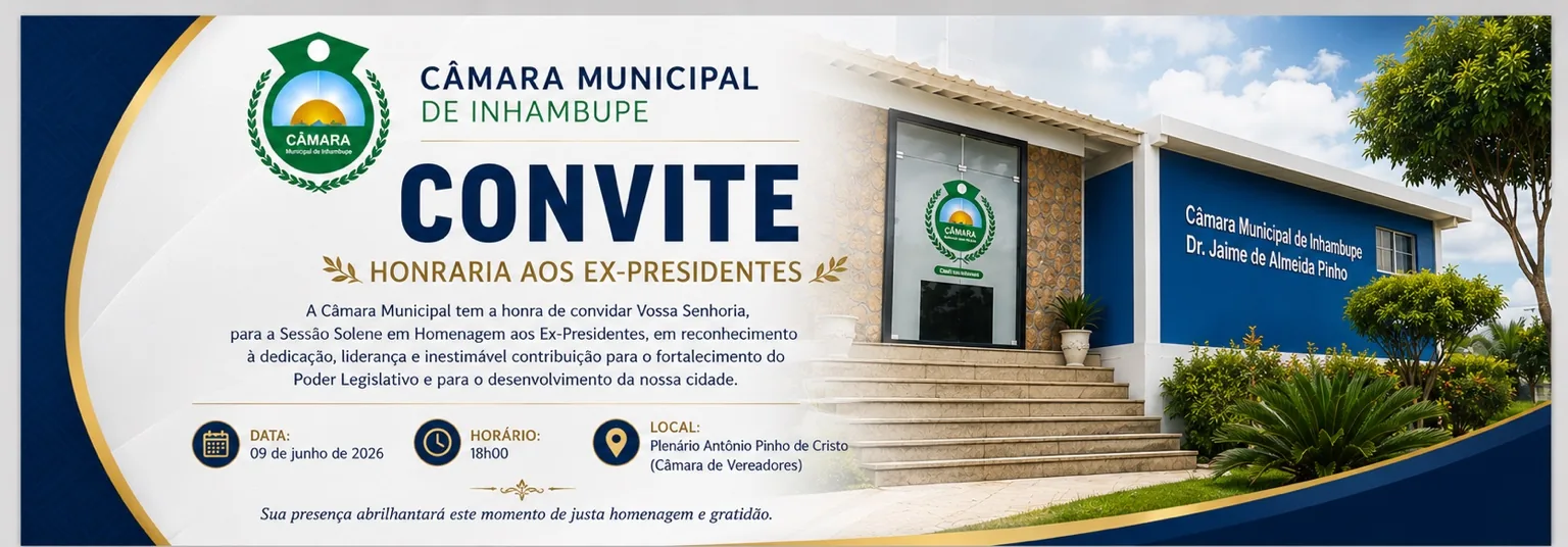 Câmara Municipal de Inhambupe realiza Sessão Solene em homenagem aos ex-presidentes do Legislativo